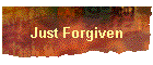 Just Forgiven